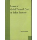 Impact of Global Financial Crisis on Indian Economy